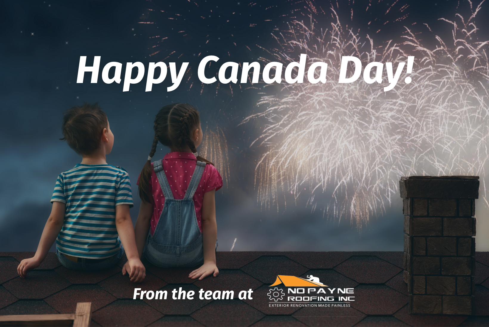 Canada Day with No Payne Roofing